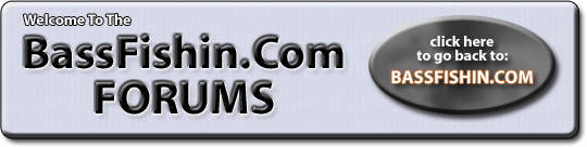 BassFishin.Com Forums