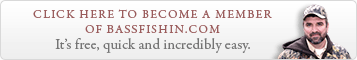 Become A Member of BassFishin.Com