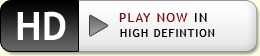 Play Now in HD
